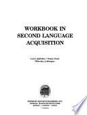 Workbook in Second Language Acquisition