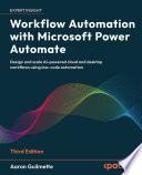 Workflow Automation with Microsoft Power Automate