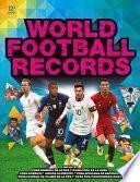 World Football Records 2019 (Spanish Edition)