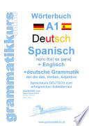 Wörterbuch Deutsch - Spanisch - Englisch A1