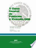 X Censo General de Población y Vivienda, 1980. Cartografía geoestadística del estado de Durango. Volumen I, tomo 10