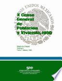 X Censo General de Población y Vivienda, 1980. Estado de Chiapas. Volumen I, tomo 7