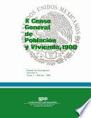 X Censo General de Población y Vivienda, 1980. Estado de Guanajuato. Volumen I, tomo 11