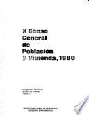 X censo general de población y vivienda, 1980: Estado de Hidalgo