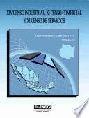 XIV Censo Industrial, XI Censo Comercial y XI Censo de Servicios. Censos Económicos, 1994. Morelos