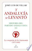 Y Andalucía se levantó