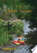 Y el Viento Volvió