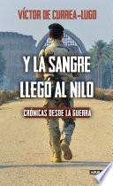 Y la sangre llegó al Nilo