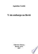 Y sin embargo no llovió
