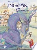 Y tu dragón, ¿cómo es?
