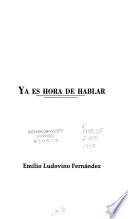 Ya es hora de hablar