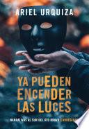 Ya pueden encender las luces