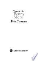 Yo conocí a Benny Moré