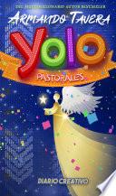 Yolo Pastoral Diario Creativo