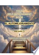 Your Bilingual Self-improvement Book; El Automejoramiento