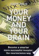 Your Money and Your Brain
