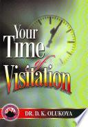 Your Time of Visitation