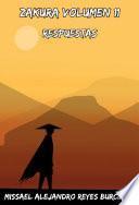 ZAKURA: Volúmen 11: Respuestas. (Novela ligera)