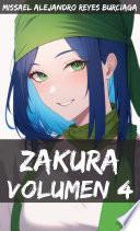 ZAKURA: Volúmen 4: La Organización Criminal (Novela ligera)