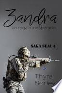 Zandra, un regalo insesperado