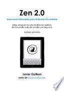 ZEN 2.0 Soluciones Orientales para el Mundo Occidental