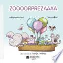 Zoooorprezaaaa